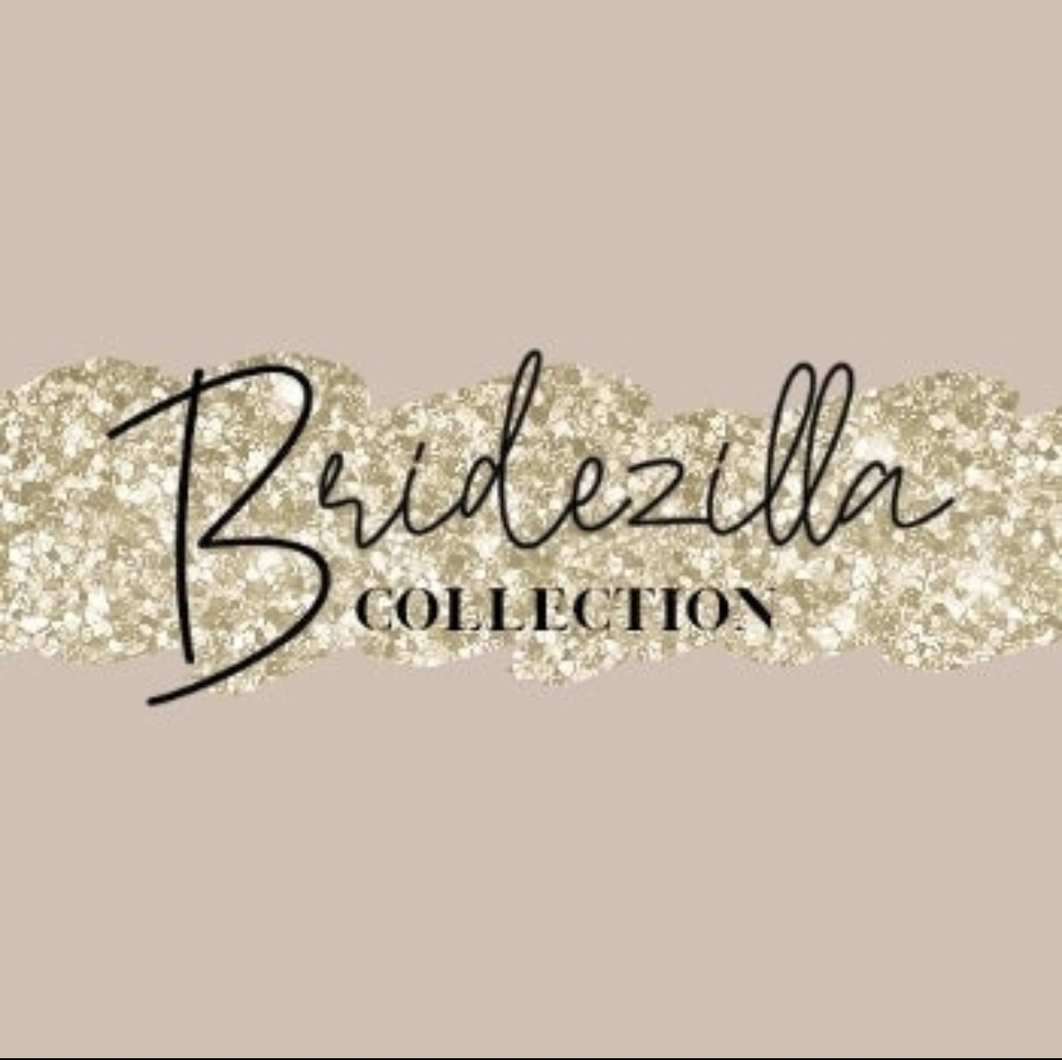 Bridezilla Colletion